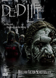 Another movie Dead Life of the director Vilyam Viktor Skotten.