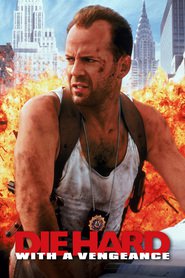 Another movie Die Hard: With a Vengeance of the director John McTiernan.
