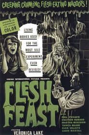 Another movie Flesh Feast of the director Brad F. Grinter.