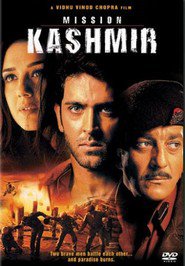 Another movie Mission Kashmir of the director Vidhu Vinod Chopra.