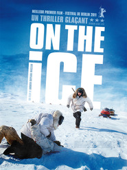 Another movie On the Ice of the director Andrew Okpeaha MacLean.