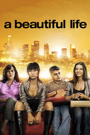Another movie A Beautiful Life of the director Alejandro Chomski.