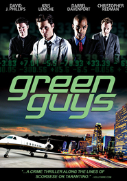 Another movie Green Guys of the director Koul Myuller.