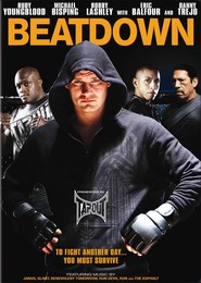 Another movie Beatdown of the director Mike Gunther.