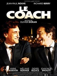 Another movie Le coach of the director Olivier Doran.