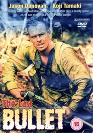 Another movie The Last Bullet of the director Michael Pattinson.