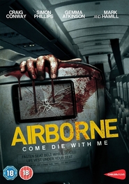 Another movie Airborne of the director Dominik Byorns.