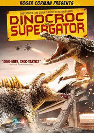 Another movie Dinocroc vs. Supergator of the director Rob Robertson.