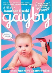 Another movie Gayby of the director Jonathan Lisecki.