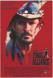 Another movie The Final Alliance of the director Mario DiLeo.