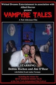 Another movie Vampyre Tales of the director Ted Alderman.