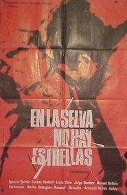 Another movie En la selva no hay estrellas of the director Armando Robles Godoy.