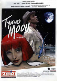 Another movie Tykho Moon of the director Enki Bilal.