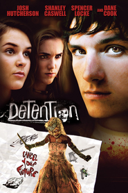 Detention movie cast and synopsis.