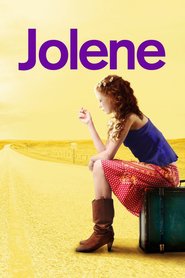 Another movie Jolene of the director Dan Ireland.