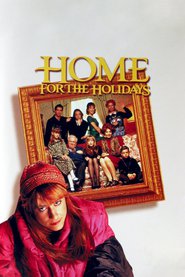 Another movie Home for the Holidays of the director Jodie Foster.