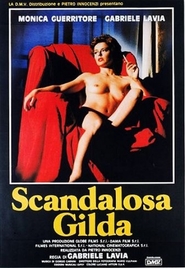 Another movie Scandalosa Gilda of the director Gabriele Lavia.