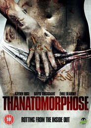 Another movie Thanatomorphose of the director Erik Falardo.