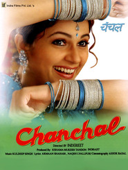 Another movie Chanchal of the director Indrajit Singh.