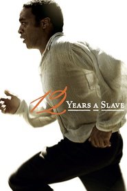 Another movie 12 Years a Slave of the director Steve McQueen.
