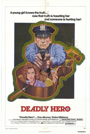 Another movie Deadly Hero of the director Ivan Nagy.