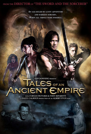 Another movie Tales of an Ancient Empire of the director Albert Pyun.