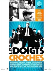 Another movie Les doigts croches of the director Ken Scott.