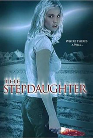 Another movie The Stepdaughter of the director Peter Liapis.