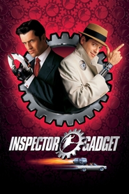 Another movie Inspector Gadget of the director David Kellogg.
