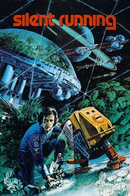 Another movie Silent Running of the director Douglas Trumbull.
