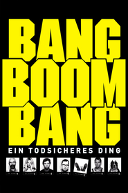 Another movie Bang Boom Bang - Ein todsicheres Ding of the director Peter Thorwarth.