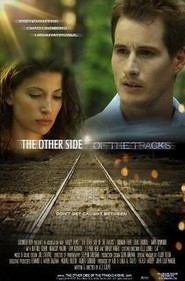 Another movie The Other Side of the Tracks of the director A.D. Calvo.