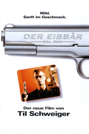 Another movie Der Eisbar of the director Til Schweiger.