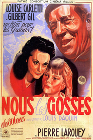 Another movie Nous les gosses of the director Louis Daquin.