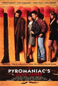 Another movie A Pyromaniac's Love Story of the director Joshua Brand.