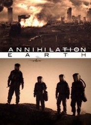 Another movie Annihilation Earth of the director Nick Lyon.