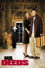 Another movie Mr. Deeds of the director Steven Brill.