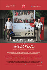 Another movie Wretches & Jabberers of the director Gerardine Wurzburg.