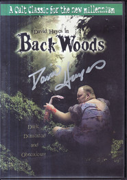 Another movie Back Woods of the director Grant Woodhill.