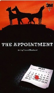 Another movie The Appointment of the director Lindsey C. Vickers.