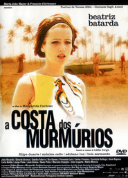 Another movie A Costa dos Murmurios of the director Margarida Cardoso.