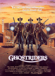 Another movie Ghost Riders of the director Alan Stuart.