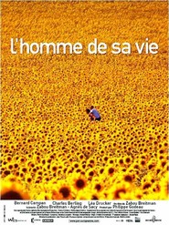 Another movie L'homme de sa vie of the director Zabou Breitman.