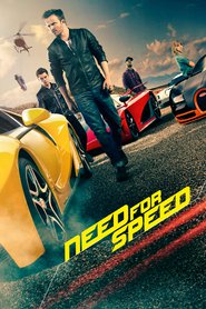 Another movie Need for Speed of the director Scott Waugh.
