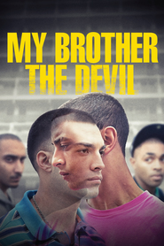 Another movie My Brother the Devil of the director Sally El Hosaini.