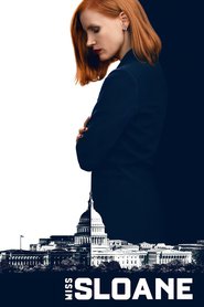 Miss Sloane movie cast and synopsis.