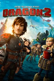 Another movie How to Train Your Dragon 2 of the director Dean DeBlois.