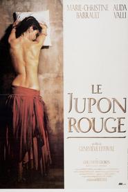 Another movie Le jupon rouge of the director Genevieve Lefebvre.