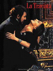 Another movie La traviata of the director Franco Zeffirelli.
