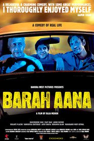 Another movie Barah Aana of the director Raja Menon.